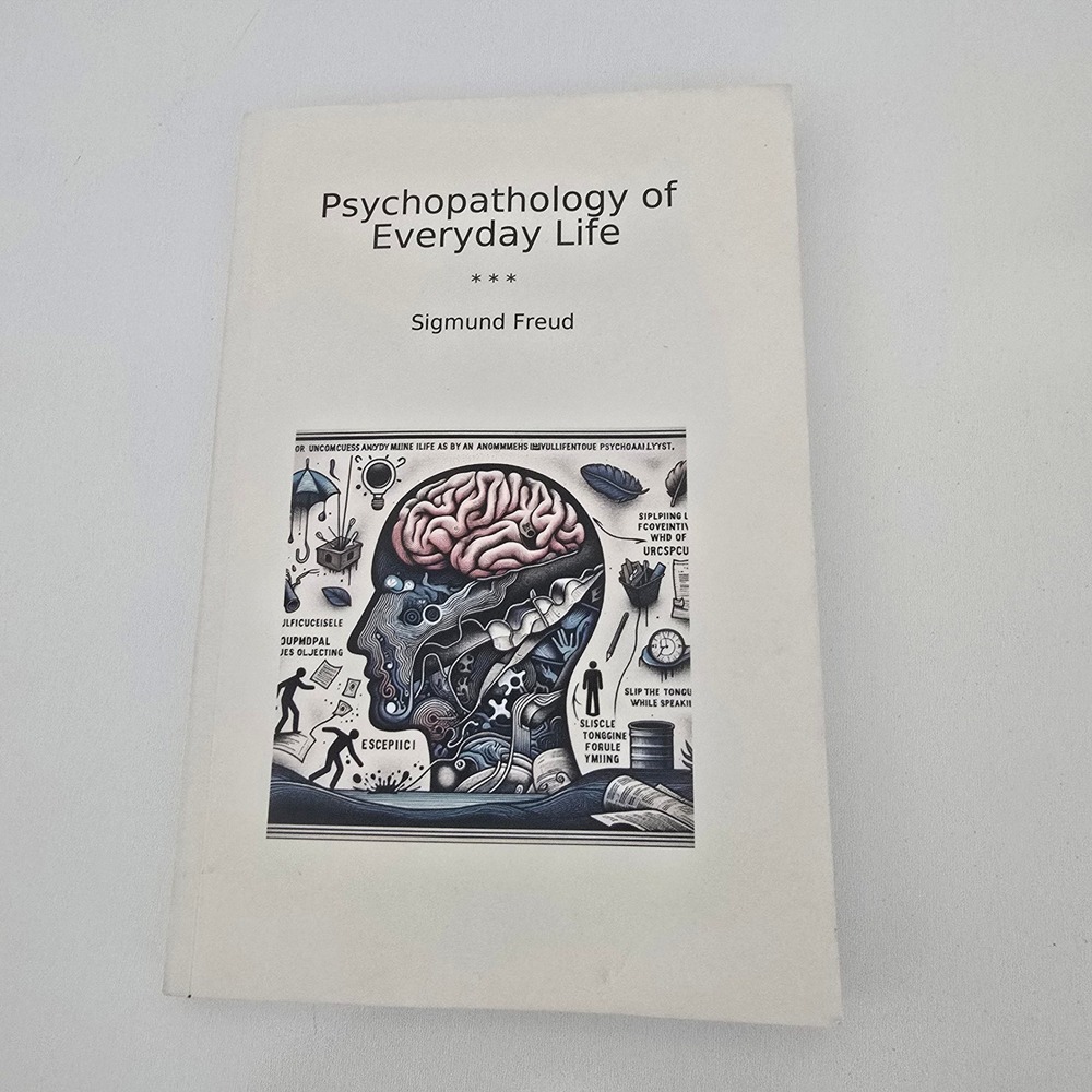 Psychopathology of Everyday Life Sigmund Freud A.A. Brill Translation Paperback